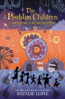 The Problim Children: Carnival Catastrophe 0062428241 Book Cover