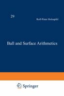 Ball and Surface Arithmetics 3322901718 Book Cover