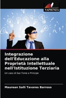 Integrazione dell'Educazione alla Proprietà Intellettuale nell'Istituzione Terziaria 6203251933 Book Cover