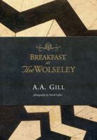 The English Breakfast: Reinvented Classics and New Variations from the Wolseley 146830836X Book Cover