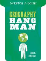 Scratch  Solve® Geography Hangman 1454907029 Book Cover