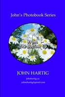 From the Bottom Up: The Low Perspective B0CF4J37BB Book Cover