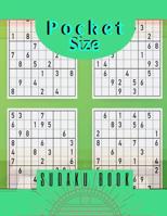 Pocket Size Sudaku Book: Original Suduko 2019, Pocket Suduko Medium to Hard Level - A Compact & Travel-Friendly Suduko Puzzle Book. 1079636536 Book Cover