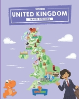 United Kingdom: Travel for kids: The fun way to discover UK - Kids' Travel Guide 1089419619 Book Cover