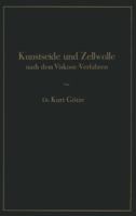 Kunstseide Und Zellwolle Nach Dem Viskose-Verfahren 3642897681 Book Cover