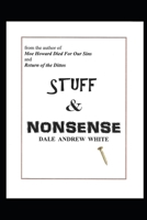 Stuff & Nonsense B0C2RM949Y Book Cover