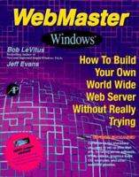 Webmaster MacIntosh: How to Build Your Own World Wide Web Server Without Really Trying 0124455743 Book Cover