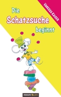 Die Schatzsuche beginnt 3991071762 Book Cover