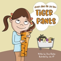 Tiger Pants 0997502770 Book Cover