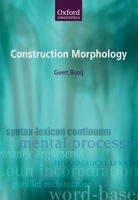 Construction Morphology 0199571929 Book Cover