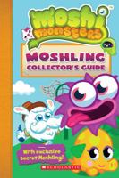 Moshi Monsters: Moshling Collector's Guide 0545348404 Book Cover