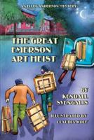 The Great Emerson Art Heist 0996352449 Book Cover