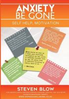 Anxiety Be Gone 1523800704 Book Cover