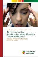 Conhecimento dos Ortodontistas sobre Disfun��o Temporomandibular 6139670829 Book Cover