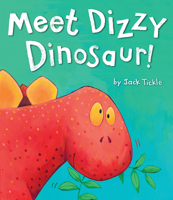 Meet Dizzy Dinosaur! 158925175X Book Cover