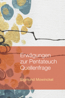 Erwagungen Zur Pentateuch Quellenfrage 1610979184 Book Cover