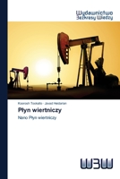 Plyn wiertniczy: Nano Plyn wiertniczy (Polish Edition) 6202447575 Book Cover