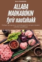 ALLAÐA MAÐKABÓKIN fyrir nautahakk 1805429256 Book Cover