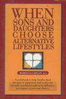 When Sons and Daughters Choose Alternative Lifestyles 0934252696 Book Cover