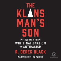 The Klansman's Son: My Journey from White Nationalism to Antiracism; A Memoir B0DWZNY594 Book Cover