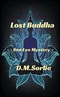 Lost Buddha 1393848362 Book Cover