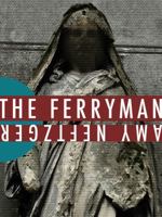 The Ferryman 1940894301 Book Cover