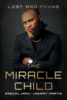 The Miracle Child B0BY3KSFBK Book Cover
