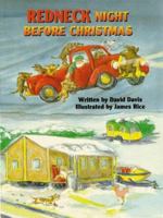 Redneck Night Before Christmas (Night Before Christmas Series) 1565542932 Book Cover
