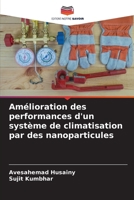 Amélioration des performances d'un système de climatisation par des nanoparticules (French Edition) 620807391X Book Cover