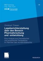 Lageberichterstattung Uber Den Bereich Pharmaforschung Und -Entwicklung: Eine Analyse Aus Theoretischer Und Empirischer Perspektive Im Rahmen Des Arzneimittelrechts 3834923435 Book Cover