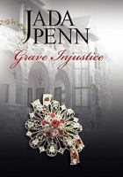 Grave Injustice 1456817078 Book Cover