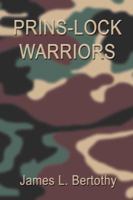 Prins-Lock Warriors 0741403994 Book Cover