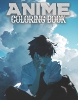 Anime Coloring Book: Manga Coloring Book B0BFV2C8B9 Book Cover