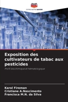 Exposition des cultivateurs de tabac aux pesticides (French Edition) 6207703707 Book Cover