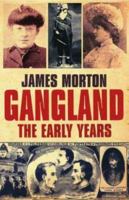 Gangland The Early Years 0316859362 Book Cover