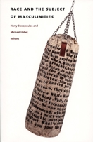 Race and the Subject of Masculinities (New Americanists) 0822319667 Book Cover