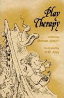 Play Therapy (Elf Self Help) 0870292331 Book Cover