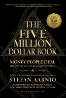 The Five Million Dollar Book: Money People Deal 194255768X Book Cover