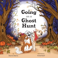 Going on a Ghost Hunt B0B72Q86LY Book Cover