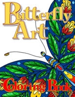 Butterfly Art Coloring Book for Adults 1957988665 Book Cover