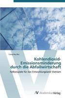 Kohlendioxid-Emissionsminderung Durch Die Abfallwirtschaft 3639384873 Book Cover