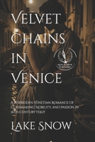 Velvet Chains in Venice B0DTQ9P51T Book Cover