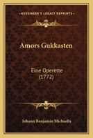 Amors Gukkasten 3741197548 Book Cover