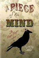 A Piece of Her Soul: The Raven Lunatic, volume 3 1511540354 Book Cover
