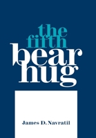 The Fifth Bear Hug 1664152865 Book Cover