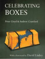 Celebrating Boxes 0941936732 Book Cover