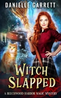 Witch Slapped 1977806066 Book Cover