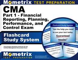 CMA Part 1 - Financial Planning, Performance and Control Exam Flashcard Study System: CMA Test Practice Questions & Review for the Certified Management Accountant Exam 1609714172 Book Cover
