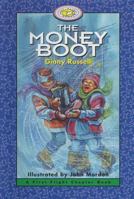 The Money Boot (First Flight Books Level Four) 1550413708 Book Cover