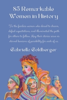 85 Remarkable Women in History B0CJH37HN8 Book Cover